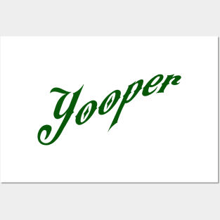 Yooper Posters and Art